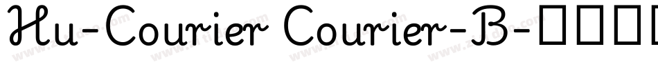 Hu-Courier Courier-B字体转换